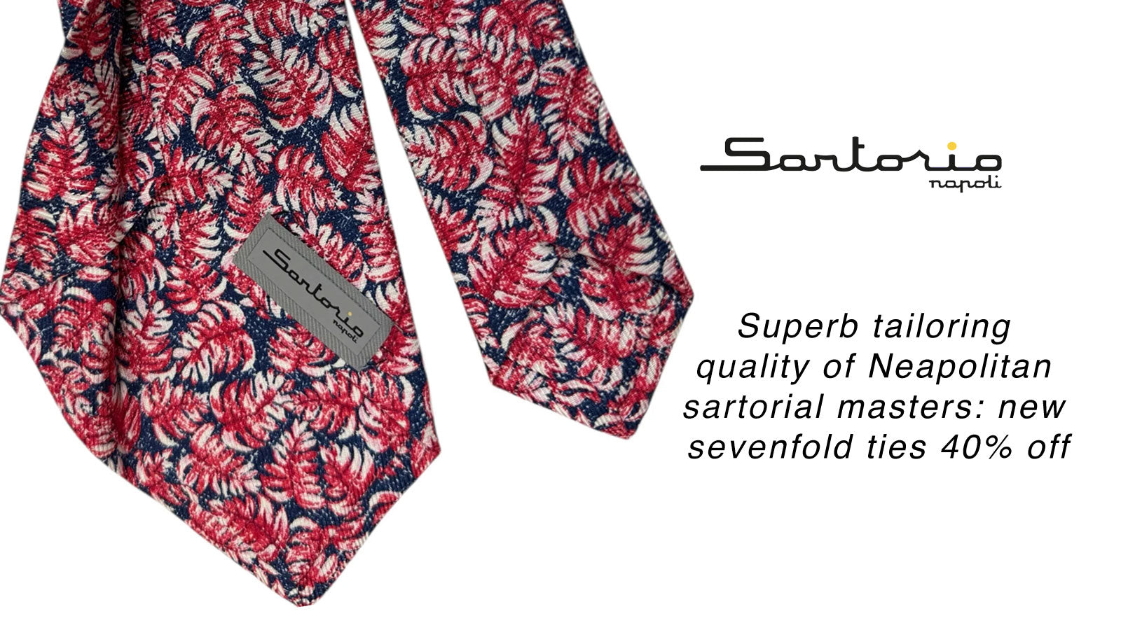 Genuine Sartorio sevenfold ties